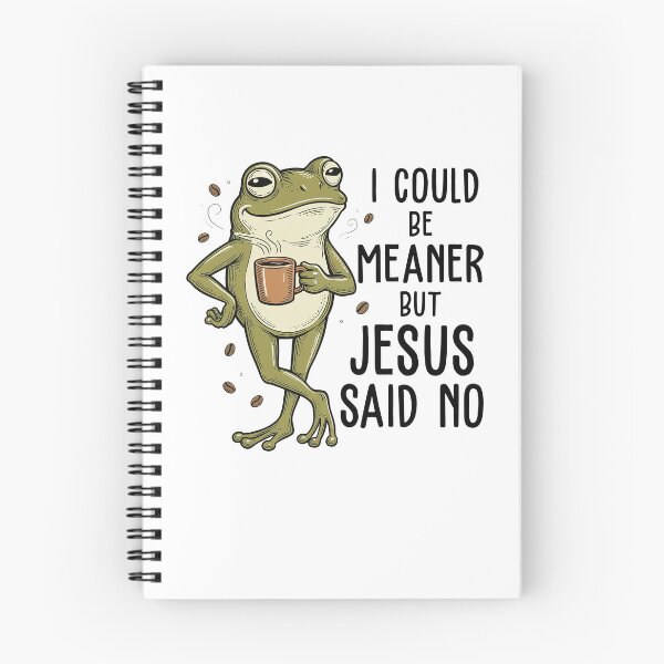 Item preview, I Could Be Meaner But Jesus Said No Funny Christian designed and sold by ellapaintcoast.