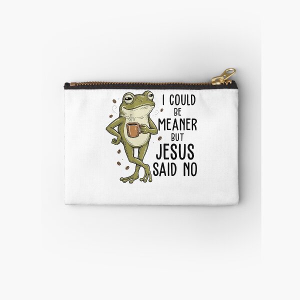 Item preview, I Could Be Meaner But Jesus Said No Funny Christian designed and sold by ellapaintcoast.