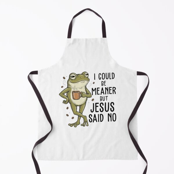 Item preview, I Could Be Meaner But Jesus Said No Funny Christian designed and sold by ellapaintcoast.
