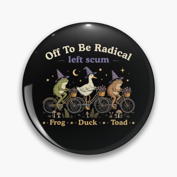 Item preview, Off To Be Radical Left Scum Funny Frog Duck Toad designed and sold by ellapaintcoast.