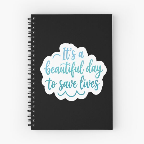 Item preview, It's A Beautiful Day To Save Lives designed and sold by gugigu1.