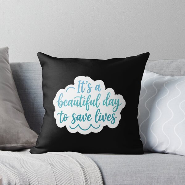 Item preview, It's A Beautiful Day To Save Lives designed and sold by gugigu1.