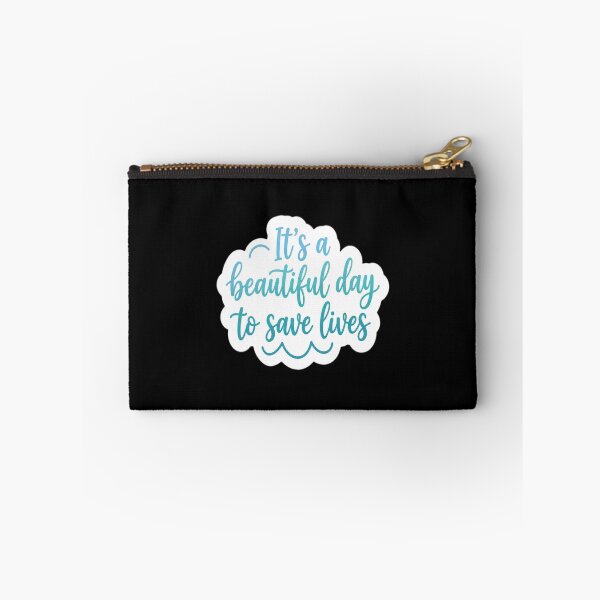 Item preview, It's A Beautiful Day To Save Lives designed and sold by gugigu1.
