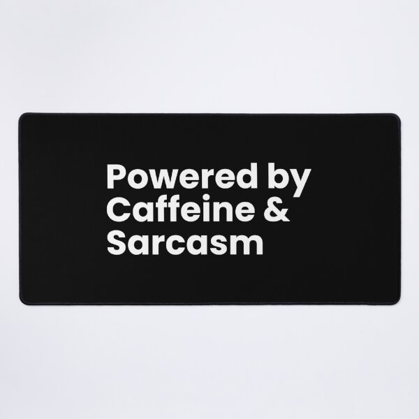 Item preview, Caffeine & Sarcasm designed and sold by SWETA HALDER.