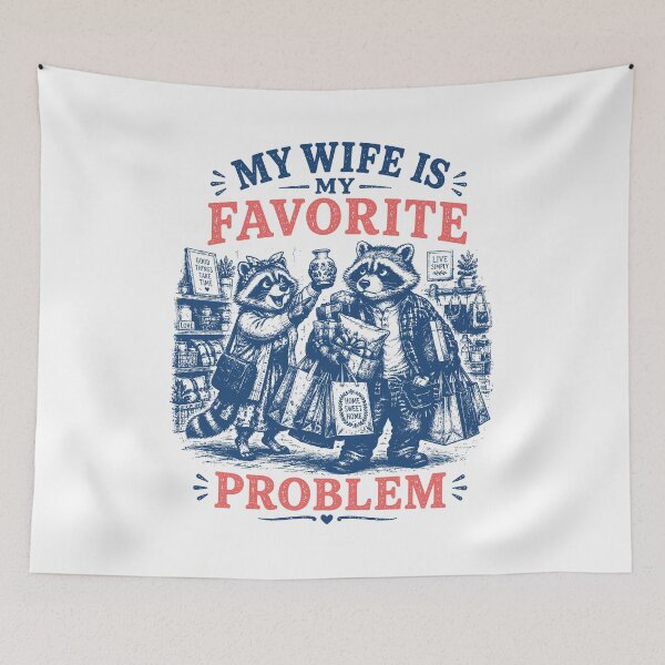 Item preview, My Wife Is My Favorite Problem Raccoon couple shopping designed and sold by RetroAnimal.