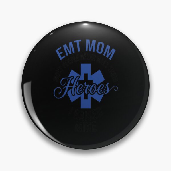 Item preview, EMT Mom Gift Hero Firefighter EMT EMS Meme designed and sold by gugigu1.