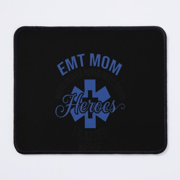 Item preview, EMT Mom Gift Hero Firefighter EMT EMS Meme designed and sold by gugigu1.