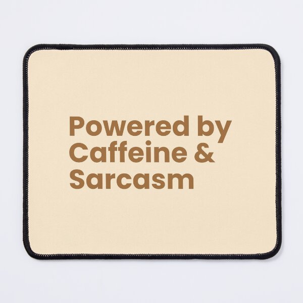 Item preview, Caffeine & Sarcasm designed and sold by SWETA HALDER.