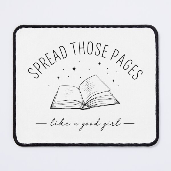 Item preview, Spread Those Pages Like a Good Girl Reader designed and sold by pixiedustpaint.