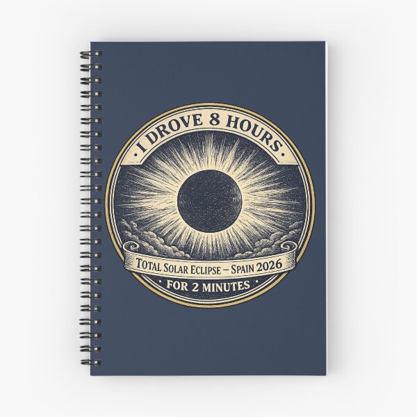 Item preview, I Drove 8 Hours For 2 Minutes Eclipse Spain 2026 designed and sold by CalmCapy Co.
