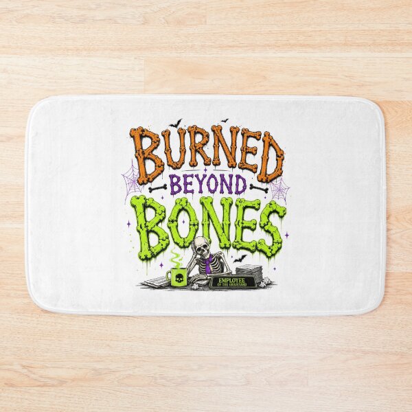 Item preview, BURNED BEYOND BONES designed and sold by OskarTrendz.