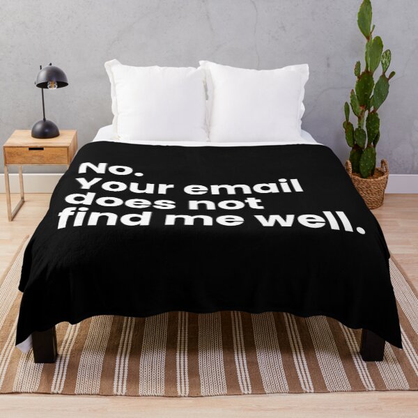 Item preview, No. Your email does not find me well. designed and sold by SWETA HALDER.