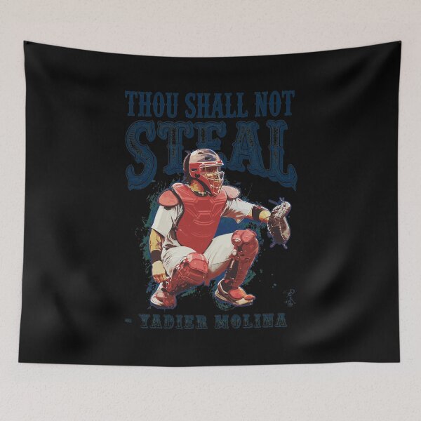 Item preview, Thou Shall Not Steal Yadier Molina Catcher designed and sold by Loopdrawings.