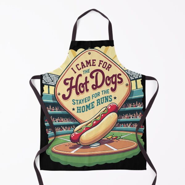 Item preview, Came For Hot Dogs Stayed For Home Runs designed and sold by WeirdHelgas.