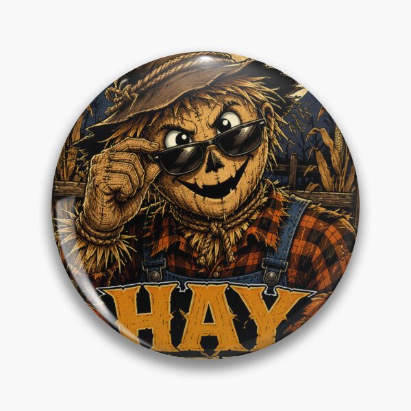 Item preview, Scarecrow saying "Hay There" designed and sold by ThePlace2BeN.