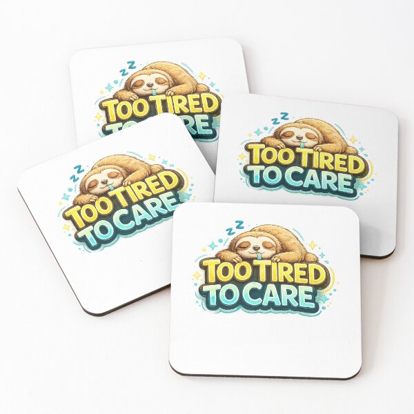 Item preview, Too Tired to Care | Funny Exhausted Sloth Design | Burnout & Tired People Gift designed and sold by GottaPics.