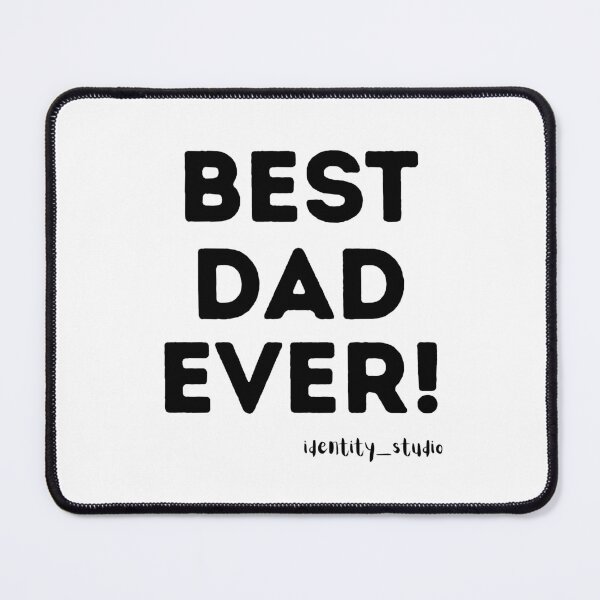 Item preview, Best Dad Ever – Classic Father's Day Gift for Dad designed and sold by Identity Studio.