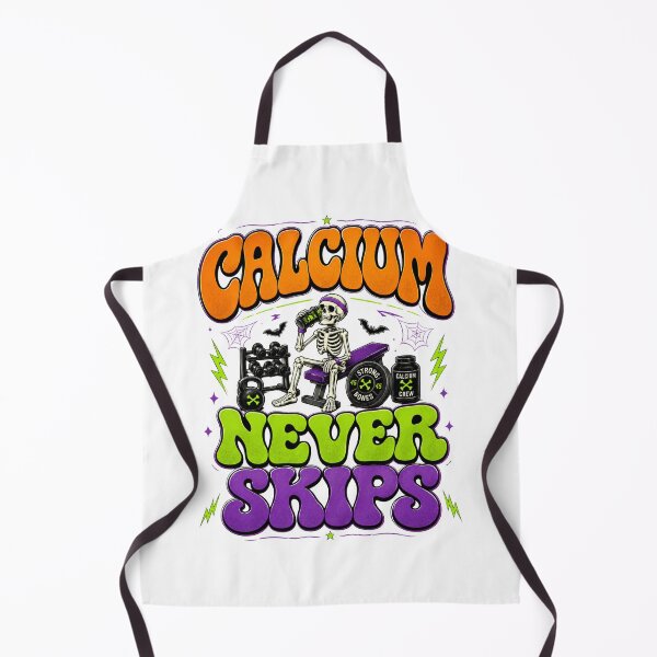 Item preview, CALCIUM NEVER SKIPS designed and sold by OskarTrendz.