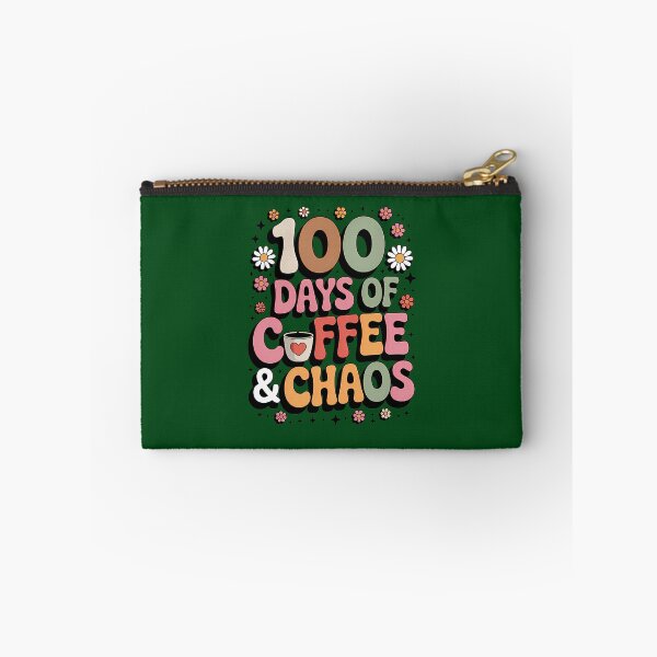 Item preview, W100 Days Of Coffee  Chaos 100Th Day Of School 817 designed and sold by LikhaByMae.