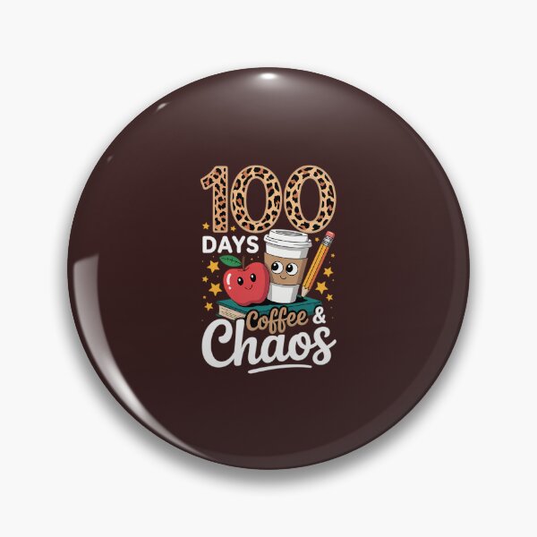 Item preview, Copy 100 Day Coffee  Chaos 100Th Day Of School Teacher 32 designed and sold by LikhaByMae.