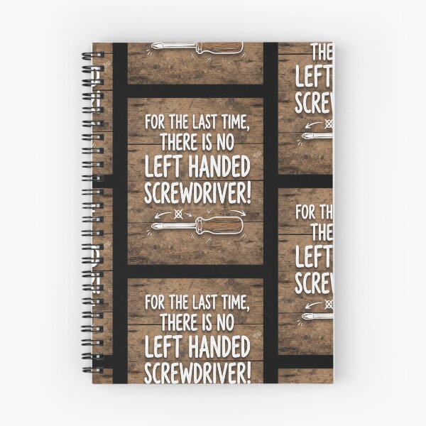 Item preview, Left handed screwdriver-Sarcastic quote design designed and sold by Moka898.