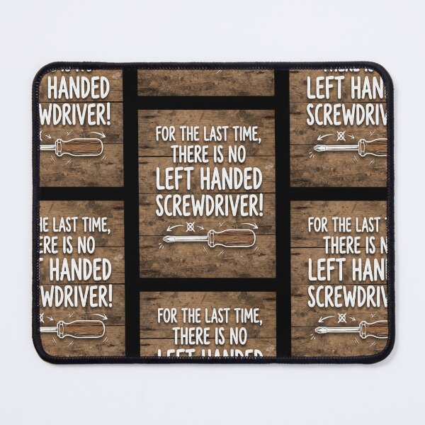 Item preview, Left handed screwdriver-Sarcastic quote design designed and sold by Moka898.