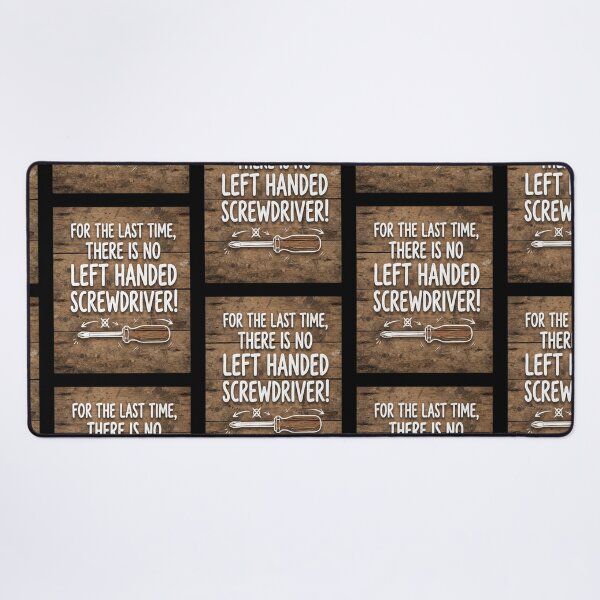 Item preview, Left handed screwdriver-Sarcastic quote design designed and sold by Moka898.
