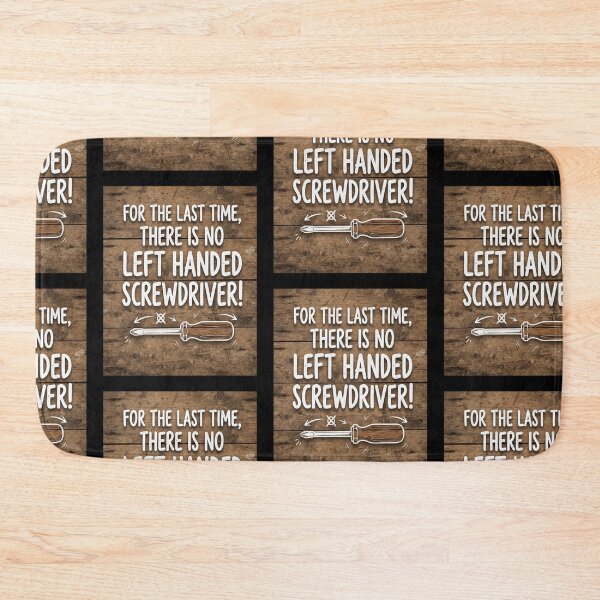 Item preview, Left handed screwdriver-Sarcastic quote design designed and sold by Moka898.