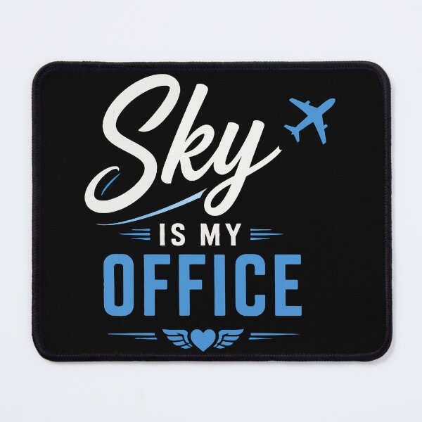 Item preview, Sky Is My Office designed and sold by Plutshop.