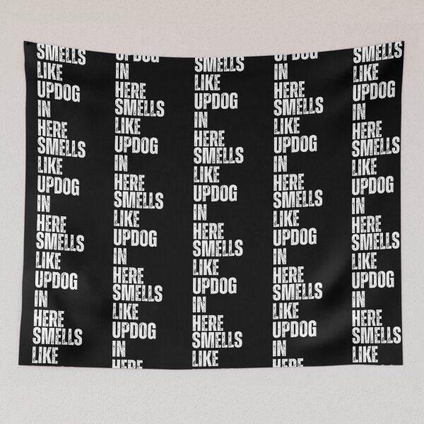 Item preview, Smells Like Updog In Here Updog Joke Meme designed and sold by NCWoodArt.