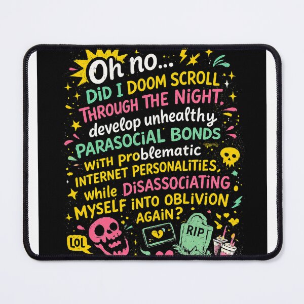Item preview, Funny Parasocial Relationship Internet Humor Art designed and sold by Sezee.