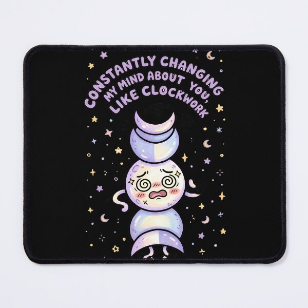 Item preview, Constantly Changing My Mind About You, Like Clockwork - Moon Phases Design designed and sold by KansydMerch.