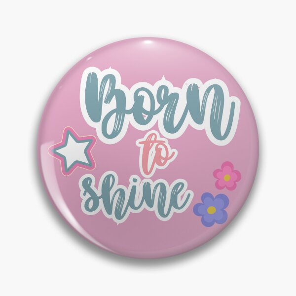 Item preview, BORN TO SHINE designed and sold by MY COLORING DRAW.