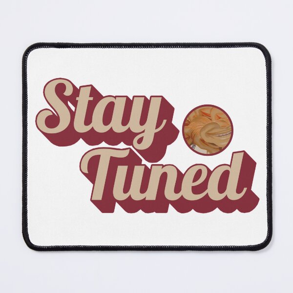 Item preview, Stay Tuned - Happy designed and sold by phxzone.