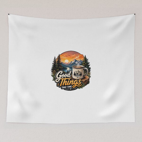 Item preview, Good Things Take Time designed and sold by Shivamartwark.
