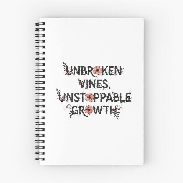 Item preview, Unbroken Vines Unstoppable Growth Floral Typography designed and sold by Dzblack.