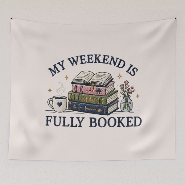 Item preview, My Weekend is Fully Booked, Book Lover, Librarian Gift, Reader Gifts Book Lover, Bookworm Gift For Reader designed and sold by Quiajia.