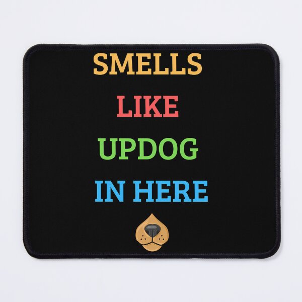 Item preview, Smells Like Updog In Here designed and sold by NCWoodArt.