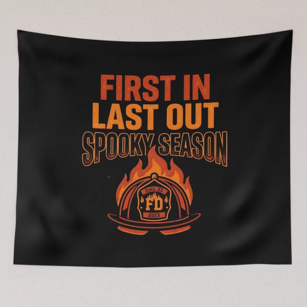 Item preview, First In Last Out Spooky Season Firefighter designed and sold by fawzimorsy.