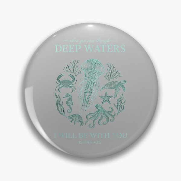 Item preview, Christian Isaiah 43 2 Deep Waters Bible Verse OverFear designed and sold by mjohnson9.