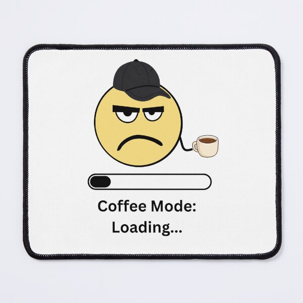 Item preview, Coffee Mode: Loading... | Funny Coffee Lover Minimalist Design designed and sold by DonGeneral.