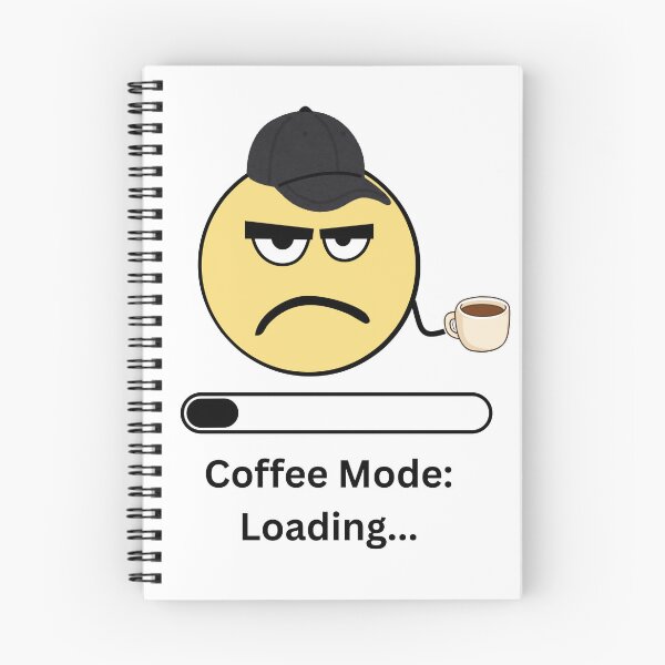 Item preview, Coffee Mode: Loading... | Funny Coffee Lover Minimalist Design designed and sold by DonGeneral.