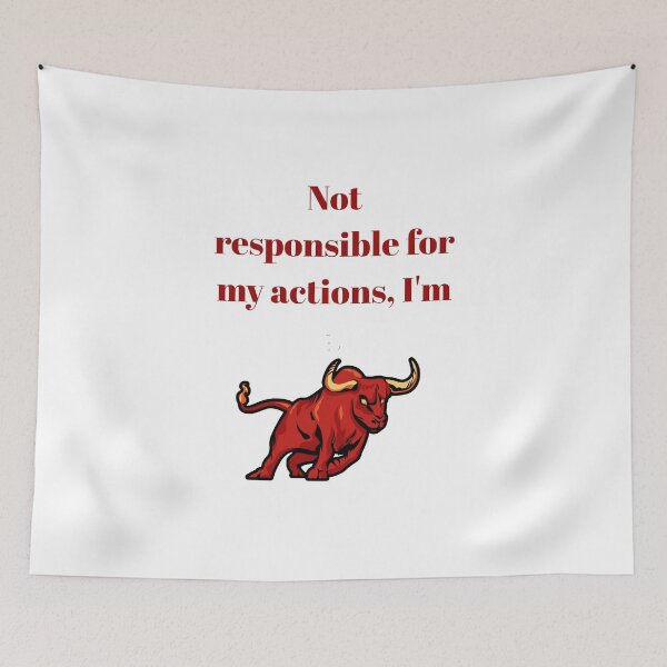 Item preview, Not Responsible I'm A Taurus Funny Zodiac Astrology Shirt designed and sold by MariaPCMaria.