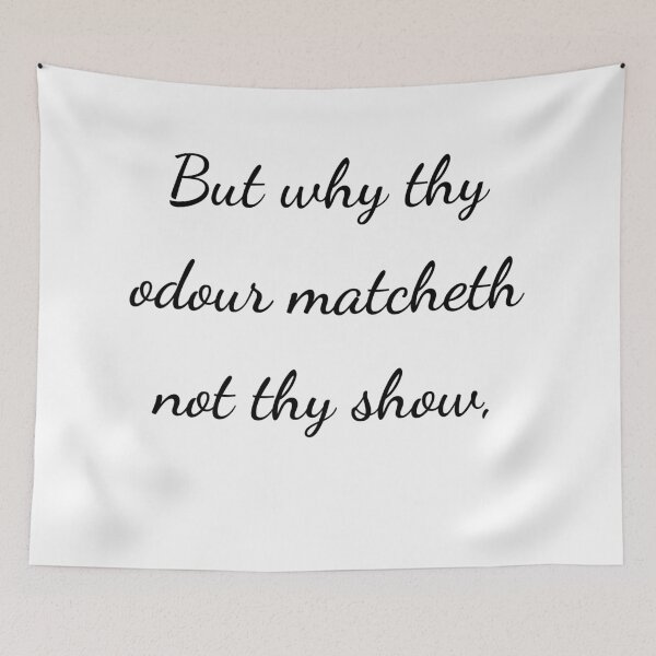 Item preview, “But why thy odour matcheth not thy show,” - handwriting black designed and sold by ariksworld.