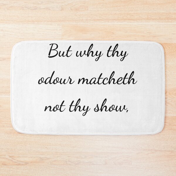 Item preview, “But why thy odour matcheth not thy show,” - handwriting black designed and sold by ariksworld.