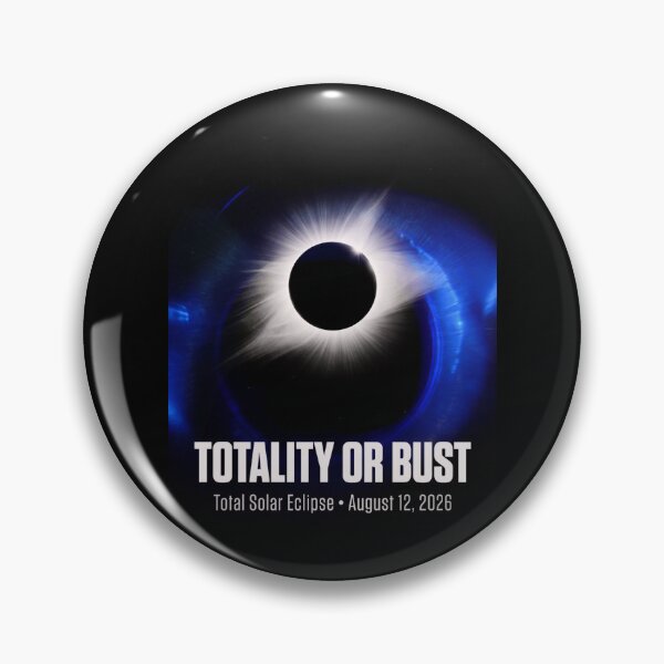Item preview, Totality or Bust Solar Eclipse Spain 2026 designed and sold by CalmCapy Co.
