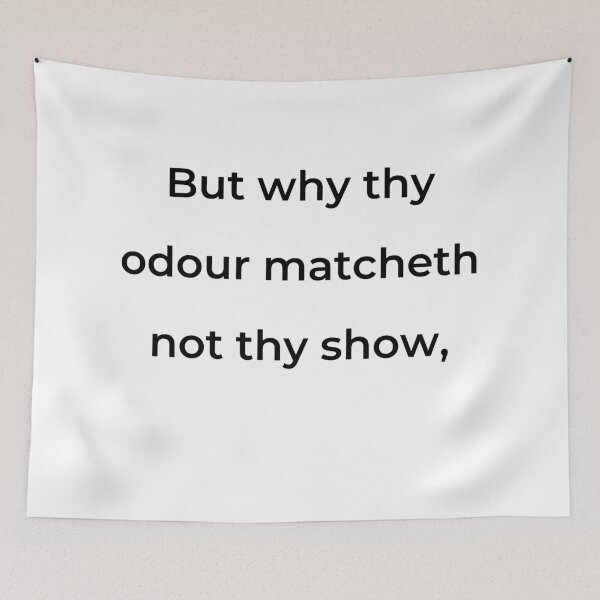 Item preview, “But why thy odour matcheth not thy show,” - print black designed and sold by ariksworld.
