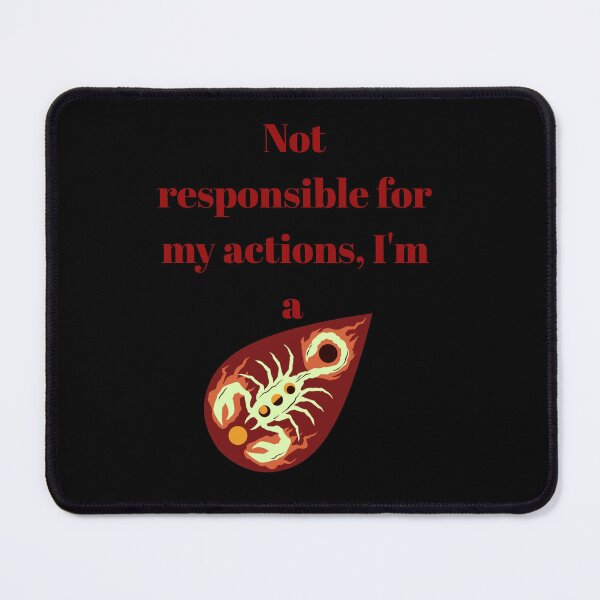 Item preview, Not Responsible I'm A Scorpio Funny Zodiac Astrology Shirt designed and sold by MariaPCMaria.