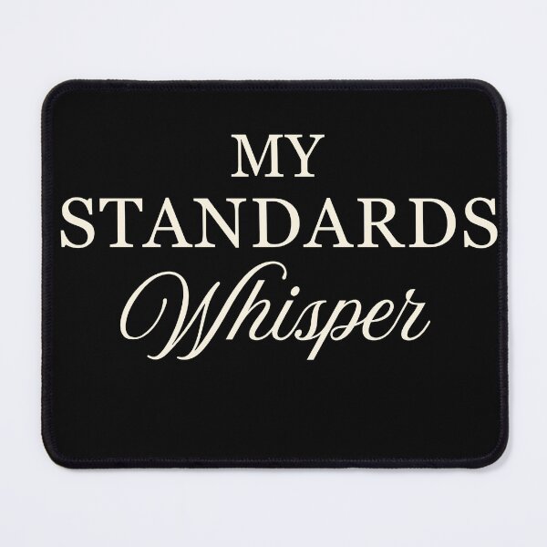 Item preview, My Standards Whisper | Ivory Cream Minimalist Typography designed and sold by Sparkle First Co..