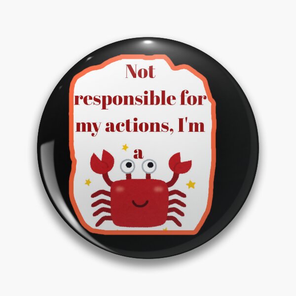 Item preview, Not Responsible I'm A Cancer Cute Funny Crab Zodiac Shirt designed and sold by MariaPCMaria.